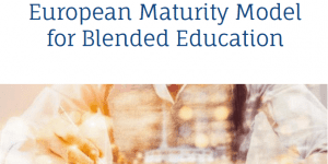 Blende learning; european maturity model for blended education